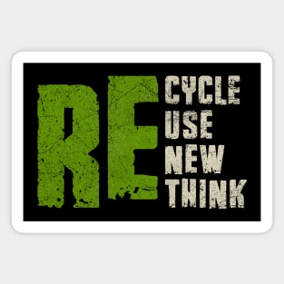 Funny Earth Day Recycle Reuse Renew Rethink Magnet